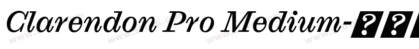 Clarendon Pro Medium字体转换